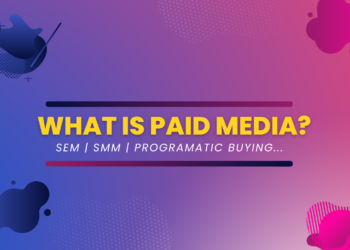 what is paid media?